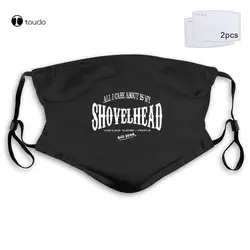 All I Care about Is My Shovelhead - Shovelhead Face Mask Filter Pocket Cloth Reusable Washable-
