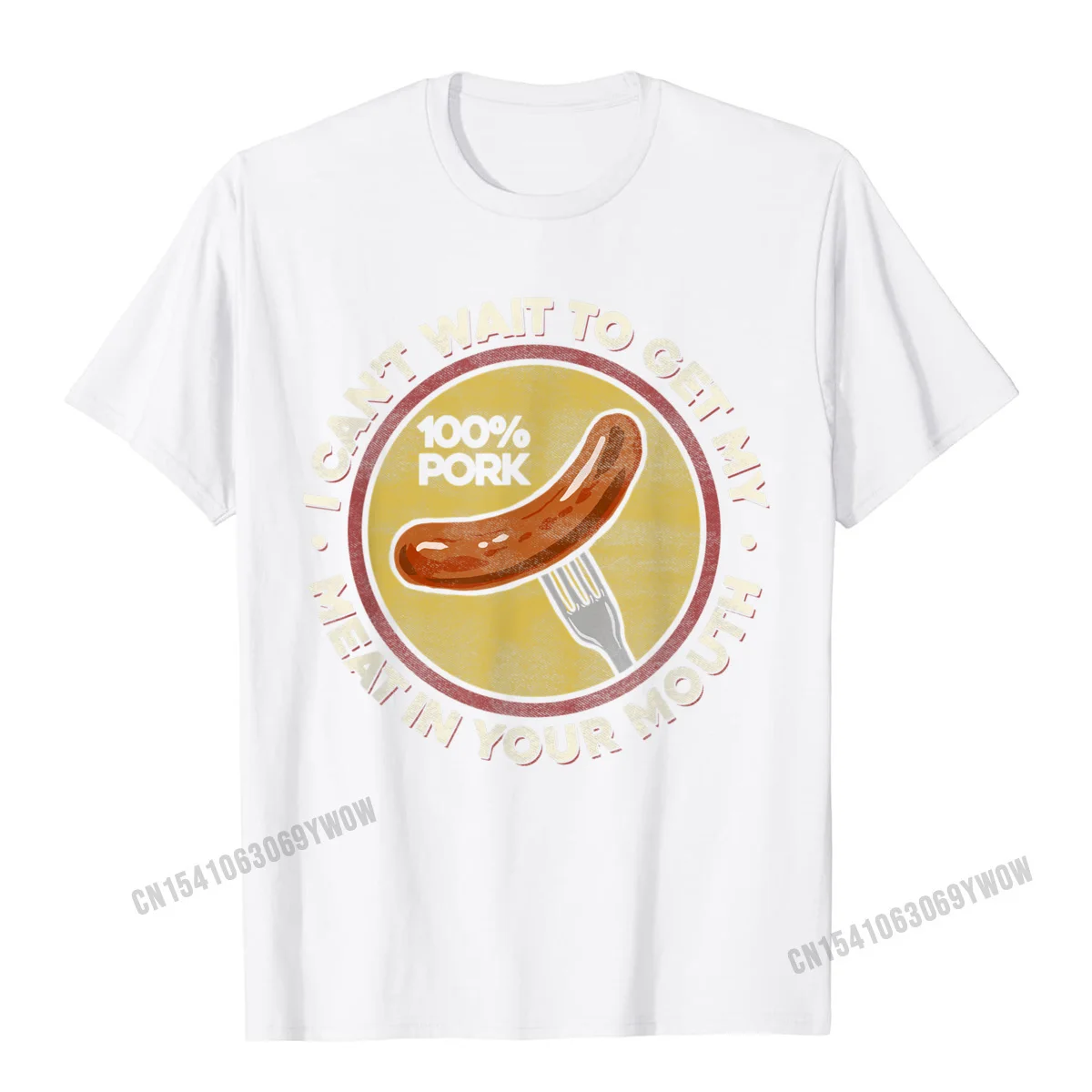 Comics Customized ostern Day 100% Cotton O-Neck Male T Shirt Party Tops T Shirt Prevalent Short Sleeve T Shirts BBQ Meat In Your Mouth T Shirt - Funny Inappropriate Sausage__1008 white