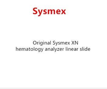 

Original Sysmex XN hematology analyzer linear slide