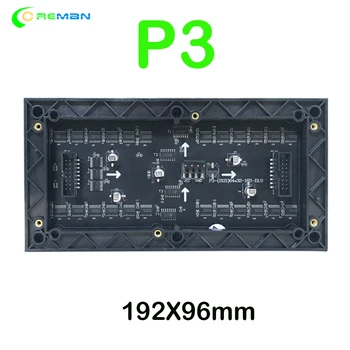 

Coreman 192x96mm P3 Led Module Indoor Full Color P3 LedDisplay Screen 64*32 Dots panel module p3 p4 p5 p6 p8 RGB rental cabinet