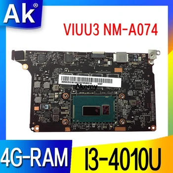 

Akemy VIUU3 NM-A074 Laptop motherboard for Lenovo YOGA2 Pro YOGA 2 Pro Test original mainboard 4G-RAM I3-4010U
