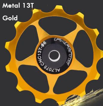 MTB горная Задняя деталь велосипеда Derailleur керамический подшипник 11T 13T натяжной шкив колеса CNC направляющий ролик части велосипеда - Цвет: Metal 13T Gold