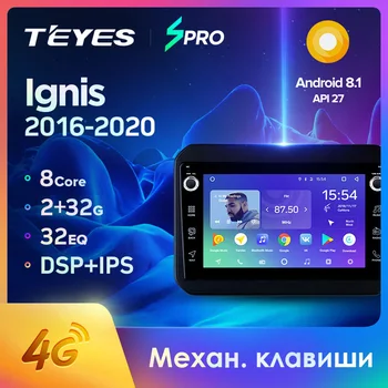 

TEYES SPRO For Suzuki Ignis 2016 2017 2018 2019 2020 Car Radio Multimedia Video Player Navigation GPS Android 8.1 No 2din dvd
