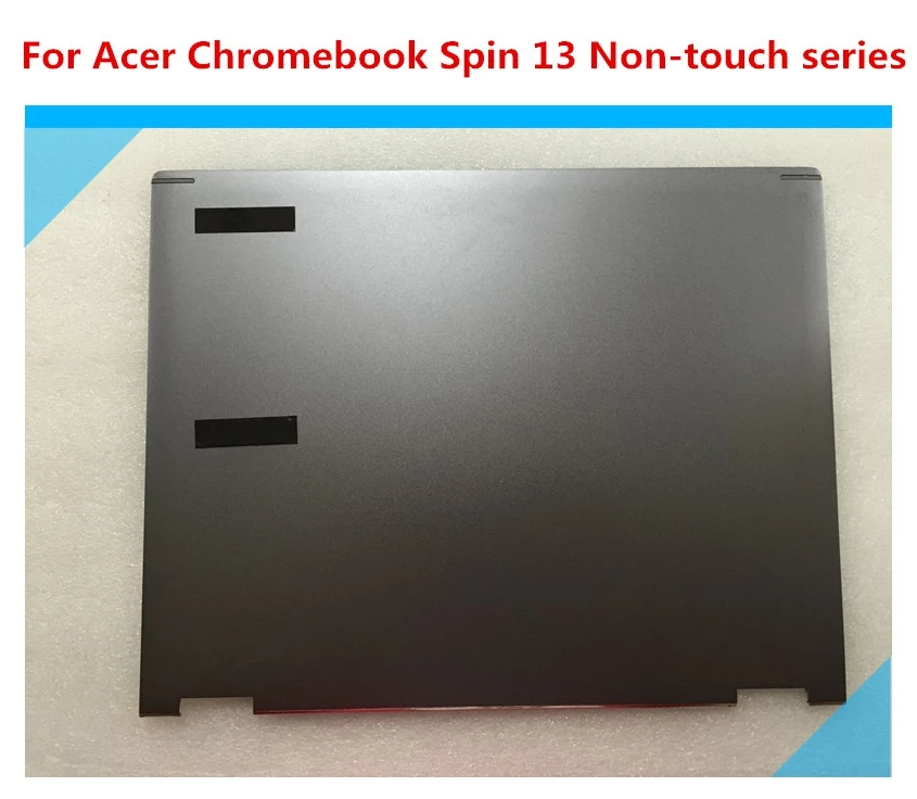 13 5 &quotверхняя крышка для Acer Chromebook Spin CP713-1WN-53NF Lcd задняя 60.H0SN7.002 с безелем серии Non-touch