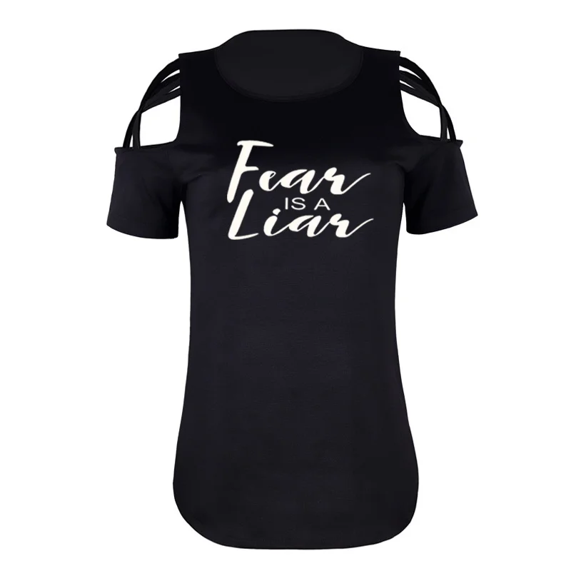 Women T Shirt Fear Is A Liar Letters Print Tshirt Hollow Out Short Sleeve O-Neck Loose T-Shirt Summer Causal Tee Top | Женская одежда
