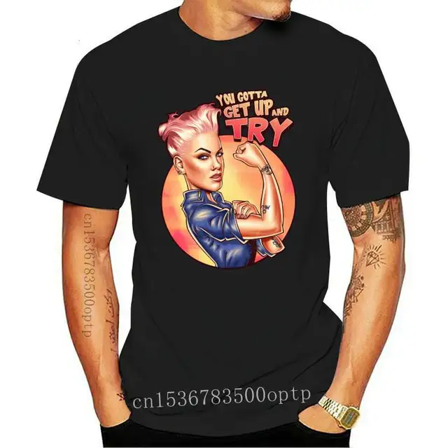 Design You Gotta Get Up And Try T Shirt 