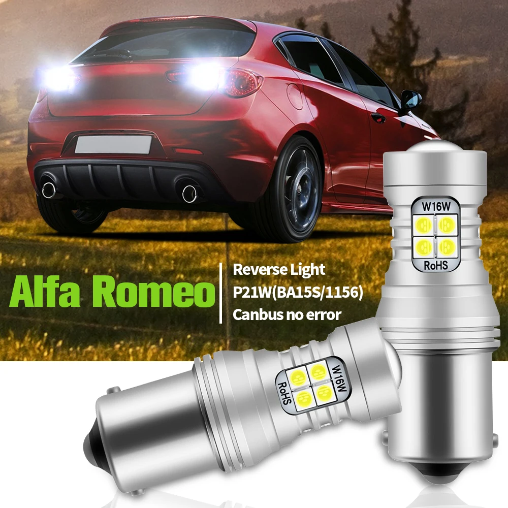 2pcs LED Reverse Light Blub P21W BA15S Canbus No Error Backup Lamp For Alfa Romeo 145 146 147 156 166 159 GTV Spider Brera Mito |