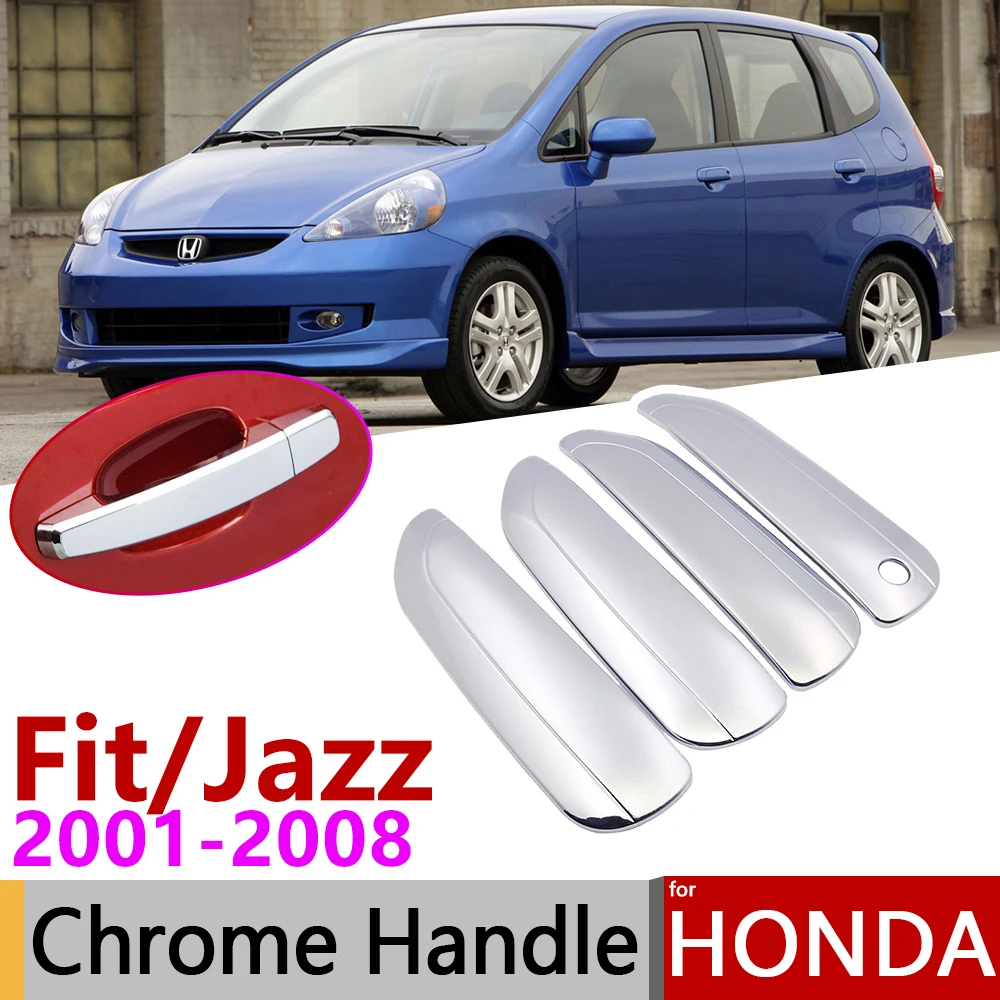 Для Honda Fit Jazz MK1 2001~ 2008 хромированные дверные ручки крышки наклейки на автомобиль отделка Набор 2002 2003 2004 2005 2006 2007