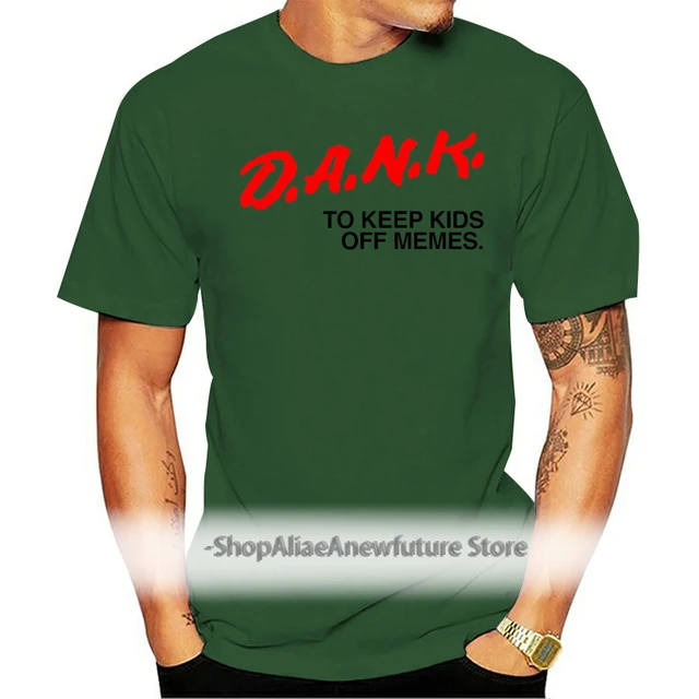 Quality Dank Memes Shirt | D.a.r.e. 