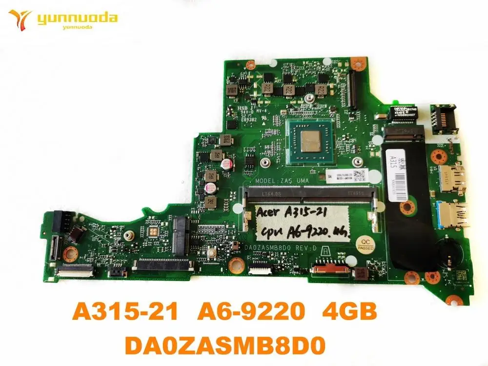 incredible Original for ACER A315-21 laptop motherboard A315-21 A6-9220 4GB DA0ZASMB8D0 tested good free shipp