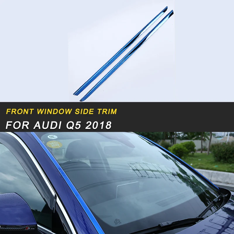 

Front Window Windshield Side Trim Frame Cover Sticker Chrome Exterior Accessories for Audi Q5 FY 2018 Car Auto