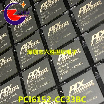 

PCI6152-CC33BC BGA 100% New Original