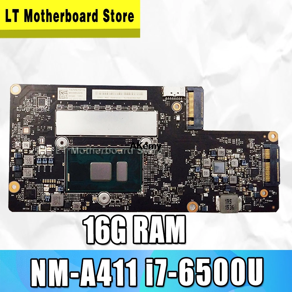 

NM-A411 Laptop motherboard for Lenovo original mainboard 16G-RAM I7-6500U