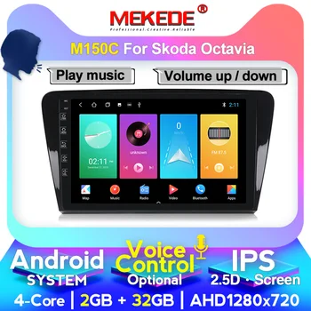 

MEKEDE car Radio Android For Skoda Octavia A7 III 3 2014-2018 GPS Car Multimedia Player 8 Core RAM 4GB ROM 64GB DVR FM DSP