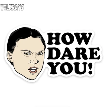 

Volkrays Funny Waterproof Car Decal How Dare You Sticker Accessories for DIY Suitcase Laptop Motor Automobile PVC,20cm*15cm