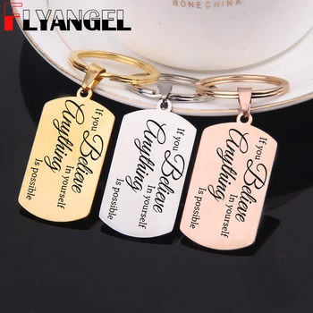

FLYANGEL Inspire Keychain Engraved If You believe In Yourself Anything Is Possible Key Holder Jewelry For Friends Gift Bag char