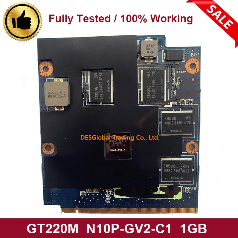 

For ASUS N81V N81VF G50IJ GT220M F90SG VGA Graphic Video Card N10P-GV2-C1 NXYVG1000-A11 69N0H0V10A11-01 100% Test