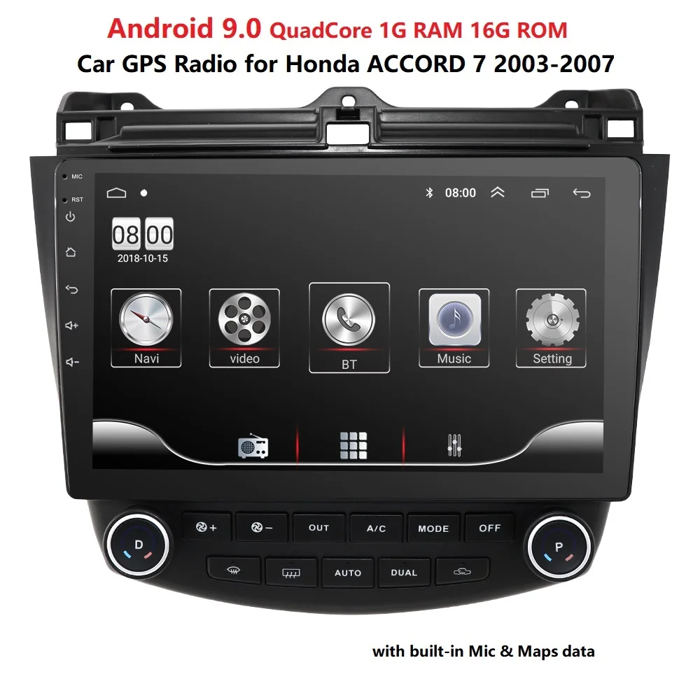 Android 9.0 Car GPS Player Radio For Honda ACCORD 7 2003-2007 4G WIFI GPS Navigation 2 din Auto Audio moto SWC Bluetooth DAB DVR Android 9.0 Car GPS Player Radio For Honda ACCORD 7 2003-2007 4G WIFI GPS Navigation 2 din Auto Audio moto SWC Bluetooth DAB DVR
