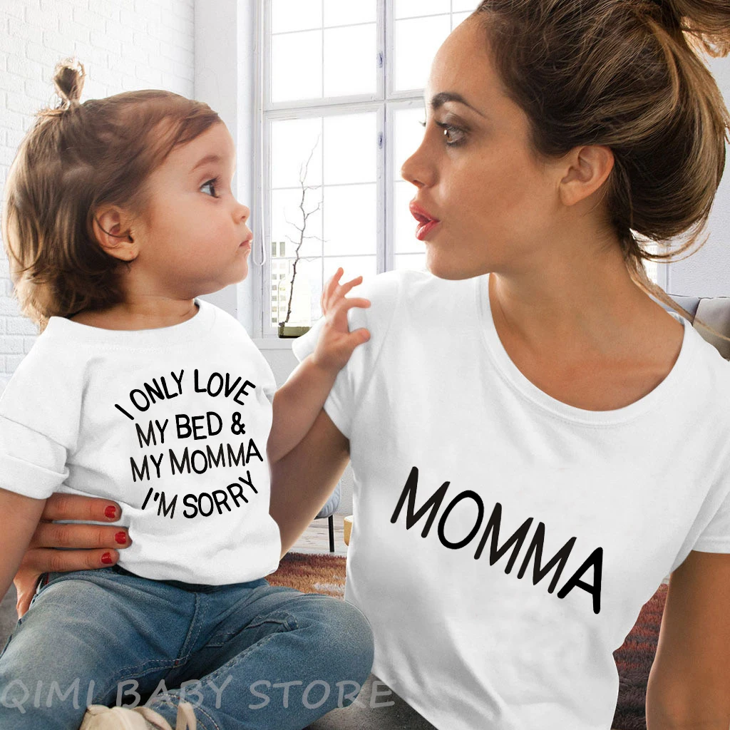 Футболка с надписью «I Only Love My Bed& My Momma I'm Sorry Mommy and Me» Футболки для мамы и Малыша Футболки в тон для мамы, дочки и сына - Цвет: Белый