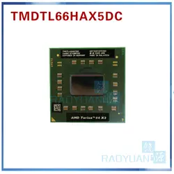 AMD cpu ноутбук Turion TL-66 TMDTL66HAX5DM TMDTL66HAX5DC cpu 2,3 ГГц/разъем S1 (S1g1)/двухъядерный процессор ноутбука tl66 TL 66