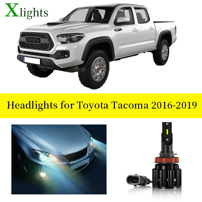 

Xlights Car Bulb Lamp For Toyota Tacoma 2016 2017 2018 2019 LED Headlight Low High Beam Canbus Auto Lights 6000K Car Accessories