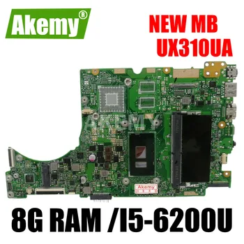 

Akemy laptop Motherboard For ASUS UX310UQK UX310UA UX310UAK UX310UQ UX310UV UX310U RX310U Mainboard 8G RAM /I5-6200U