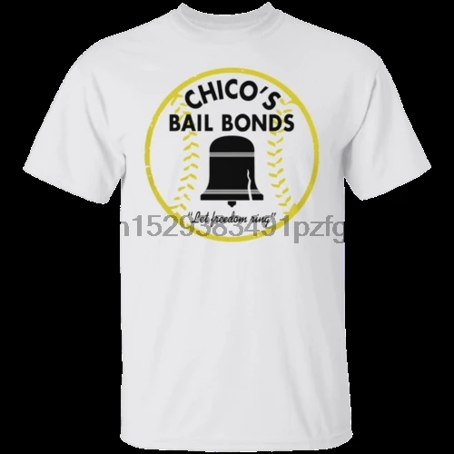 Мужская футболка Chico Is Bail Bonds 2019 Hot Tee Белая M-XXXL |