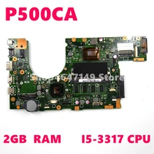 P500CA материнская плата I5-3317CPU 2 Гб Оперативная память Материнская плата Asus P500C P500 P500CA Материнская плата ноутбука Тесты ОК