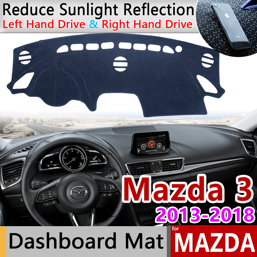 

for Mazda 3 BM BN 2013~2018 Axela Anti-Slip Mat Dashboard Cover Pad Sunshade Dashmat Car Accessories Mazda3 MK3 2015 2016 2017