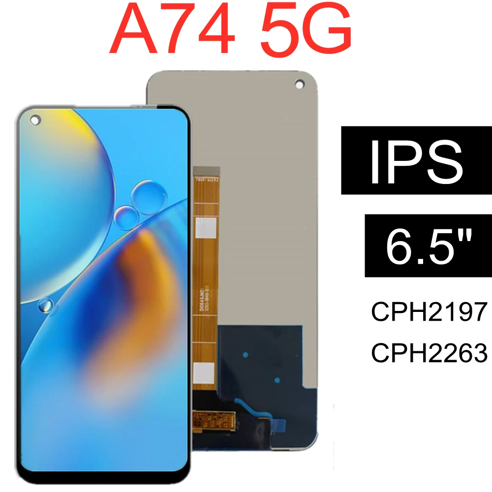 

For 6.5" IPS OPPO A74 5G CPH2197 CPH2263 LCD Display Touch Digitizer Screen Assembly