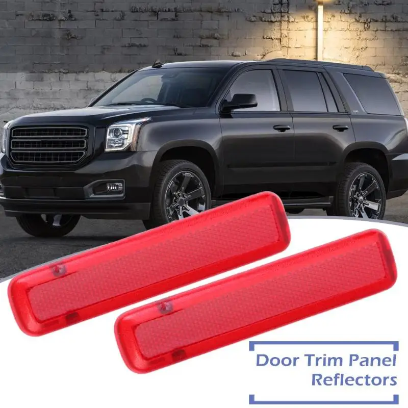 2x задняя дверь отделка панели отражатели для GMC Sierra Yukon Chevy Silverado Suburban продукт вес 42 г размер 140*30*20 мм