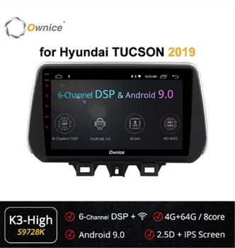 

Ownice Octa Core Android 9.0 Car Player forHyundai New Tucson IX35 2018 2019 Car Radio 4G LTE 360 Panorama DSP SPDIF GPS Navi