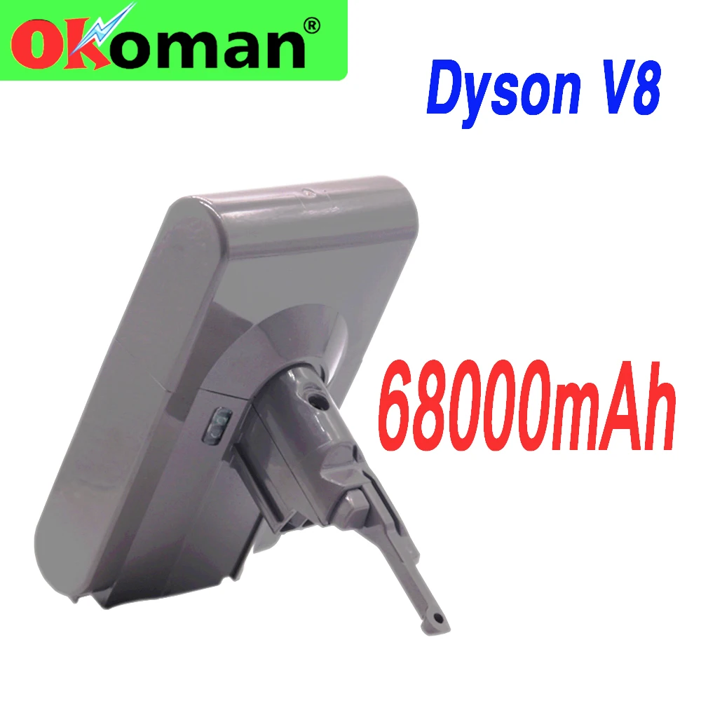 

68000mAh 21.6V Battery For Dyson V8 Battery for Dyson V8 Absolute /Fluffy/Li-ion Vacuum Cleaner rechargeable Battery