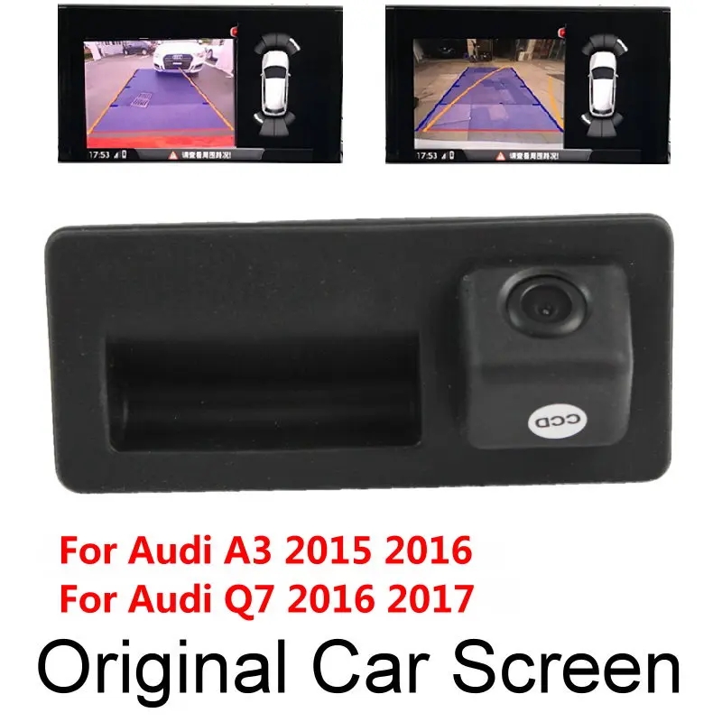 

For Audi A3 Q7 2015 2016 2017 Original Car Screen Dynamic Trajectory Upgrade Reverse Image Parking Rear Camera Trunk Handle