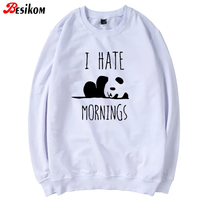 Besikom I Hate Morning Panda Женская толстовка с длинным рукавом и круглым вырезом, забавные графические толстовки, женская уличная одежда, повседневная одежда