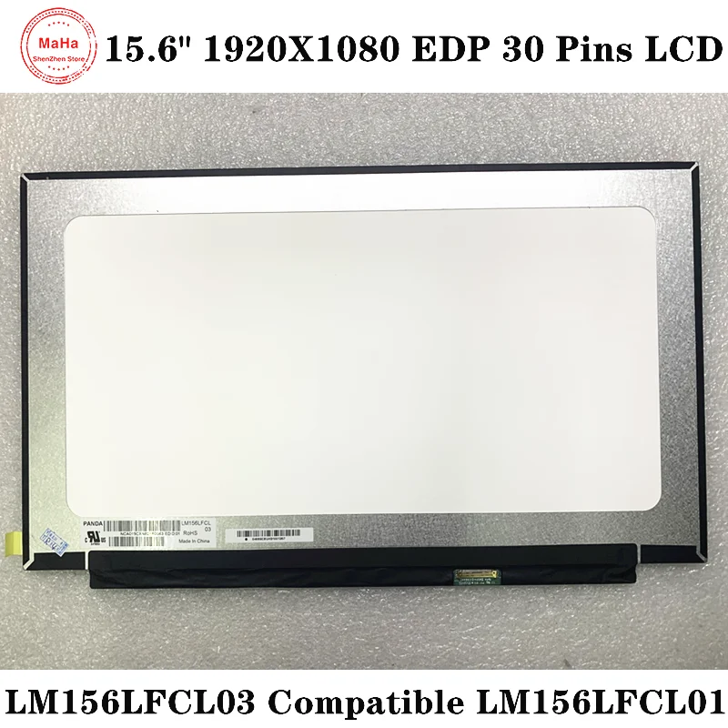 15.6 inch LED LCD Screen Panel LM156LFCL03 Fit LM156LFCL01 