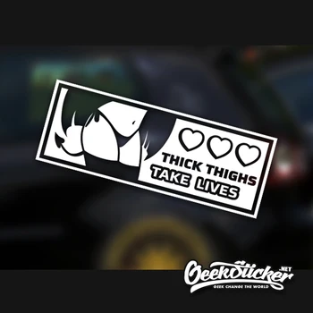 

Thick Thighs Take Lives Car Styling JDM Hellaflush Vinyl Decal Car Sticker for VW Beetle Bmw e46 Toyota Mazda rx7 Honda Infiniti
