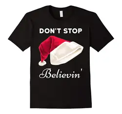 Футболка с надписью «Believe Santa» и принтом «Don't Stop Believe» в классическом стиле с короткими рукавами