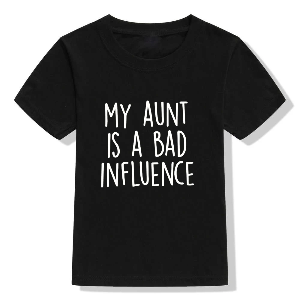 Забавная детская футболка с надписью «My Aunt Is A Bad Influence» футболка с короткими рукавами для мальчиков и девочек одежда для малышей - Цвет: 43T8-KSTBK-