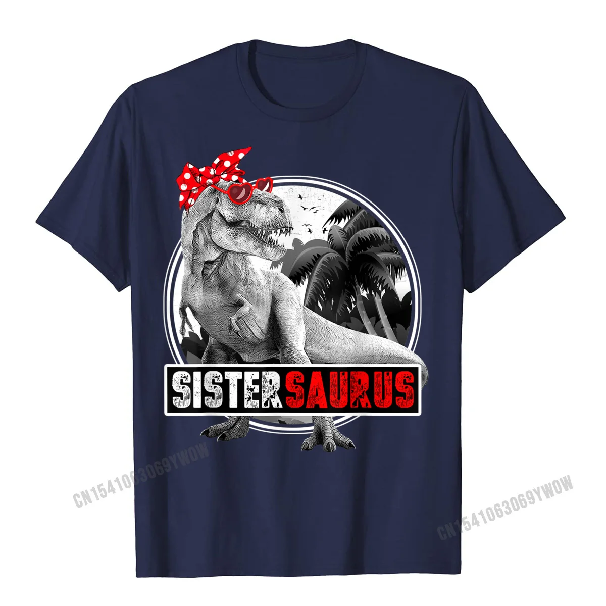 Design 100% Cotton Fabric Tshirts for Men Short Sleeve Cool Tops Shirts Brand New Mother Day Crewneck Tee Shirts Custom Sistersaurus Shirt T-Rex Sister Dinosaur T-Shirt__574 navy