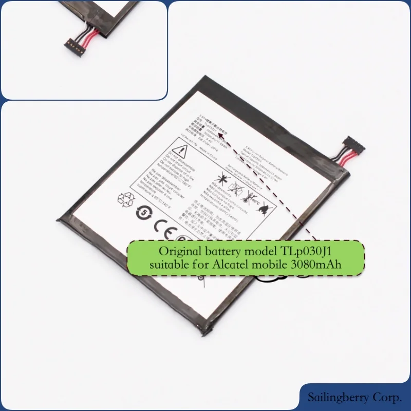 

Original battery suitable for Alcatel-mobile with battery model TLp030J1 3080mAh
