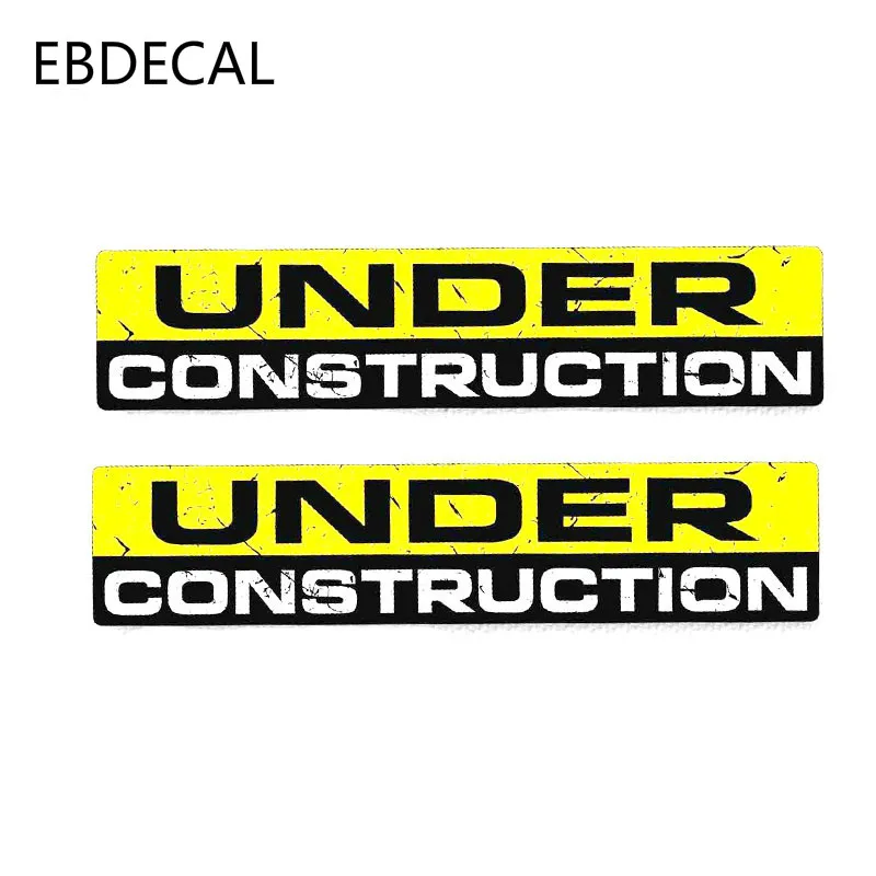 EBdecal предупреждение под строительным корпусом для Авто/бампера/окна/настенные