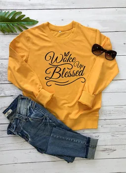 

Sweatshirt Woke Up Blessed Graphic Printed New Arrival Funny Casual 100%Cotton Long Sleeve Tops Christian Tops Unisex Shirt