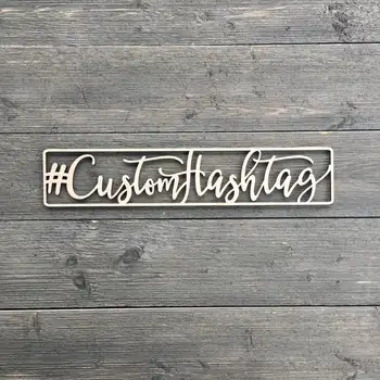 

Personalized Hashtag Sign, Laser Cut Name Sign, Personalized Sign, Wooden Sign, Unique Hashtag