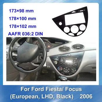 

2DIN Car Radio Fascia for Ford Fiesta Focus European LHD Black 2006 Car DVD frame Stereo Refitting Installation BLACK