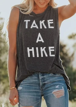

Women Take a Hike Print Top Summer Vintage Femme Graphic Tank Sleeveless Streetwear Girl Casual Luxury clothes Dark Grey 2019