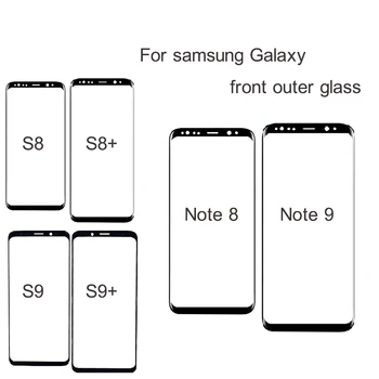 

Front Outer Screen Glass Lens Black Replacement For Samsung Galaxy S9 S8 S10 s10E Plus s8 S8+ S9+ plus S10 S10+ Note 8 Note 9