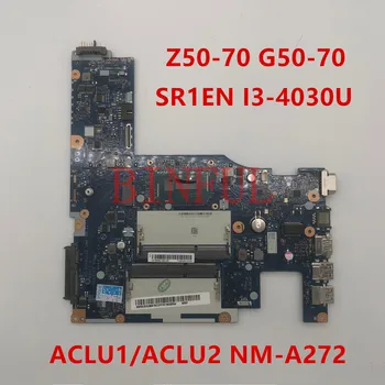 

Free shipping G50-70 Laptop Motherboard with SR1EK i3-4005u ACLU1/ACLU2 UMA NM-A272 100% fully tested