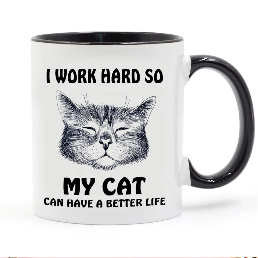 Details about   Funny Mugs I Work Hard To Give My Cat A Better Life Christmas MAGIC MUG 