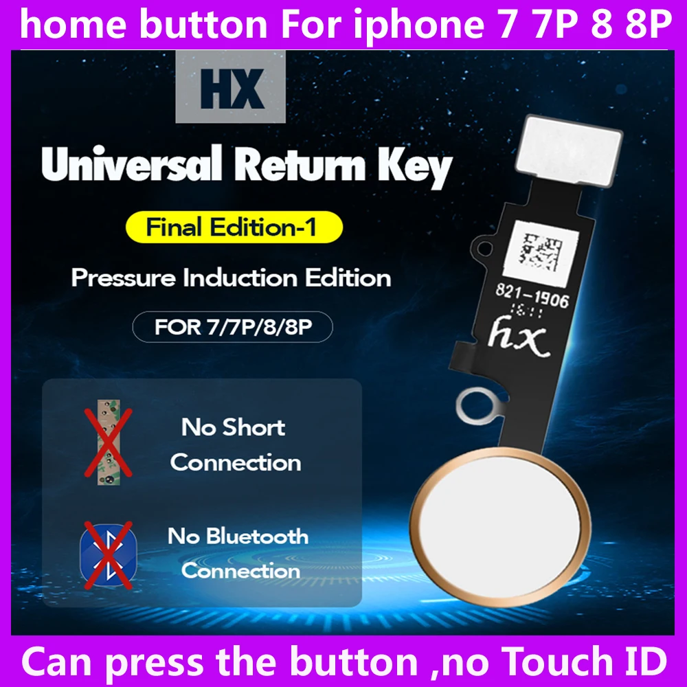 Универсальная домашняя кнопка HX Final Edition для iphone 7 7plus 8 8plus Кнопка возврата ключа